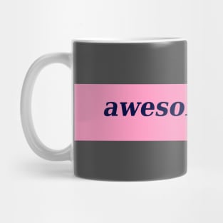 awesomesauce 2 Mug